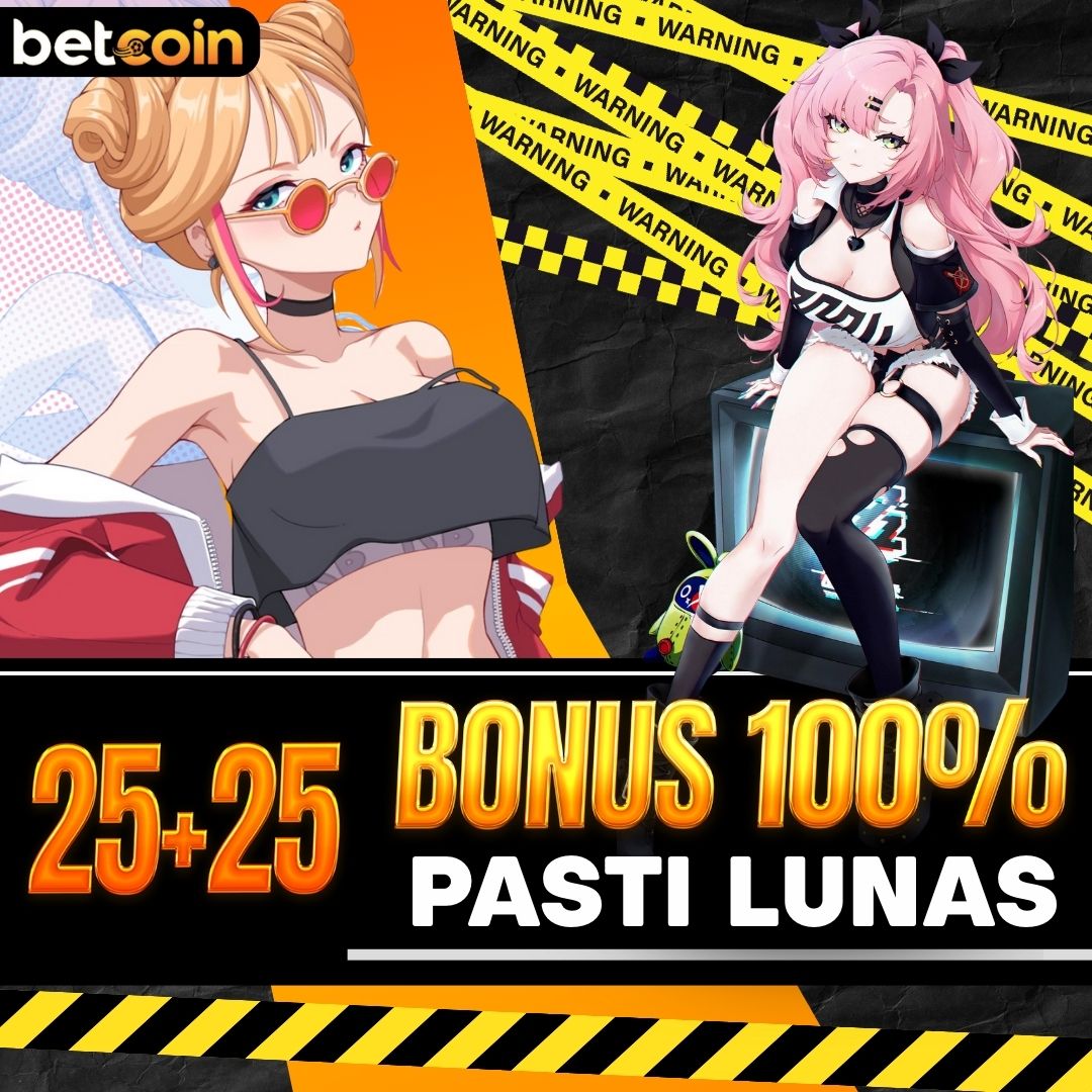 Bonus Betcoin Slot 25+25 - Modal Receh, Cuan Maksimal
